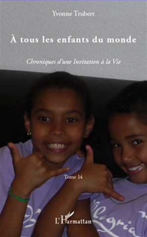 Téléchargez le livre :  A tous les enfants du monde