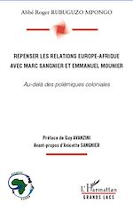 Télécharger le livre :  Repenser les relations Europe-Afrique avec Marc Sangnier et Emmanuel Mounier