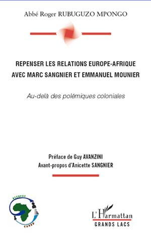 Téléchargez le livre :  Repenser les relations Europe-Afrique avec Marc Sangnier et Emmanuel Mounier
