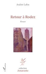 Télécharger le livre :  Retour à Rodez