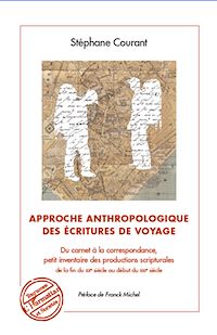 Télécharger le livre :  Approche anthropologique des écritures de voyage