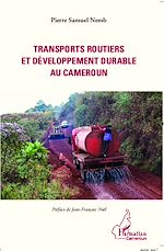 Download this eBook Transports routiers et développement durable au Cameroun