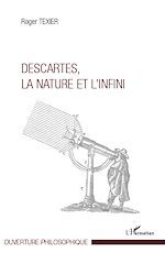 Download this eBook Descartes, la nature et l'infini