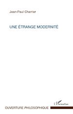 Download this eBook Une étrange modernité