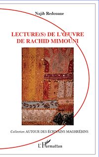 Télécharger le livre :  Lecture(s) de l'oeuvre de Rachid Mimouni