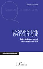 Télécharger le livre :  Signature en politique