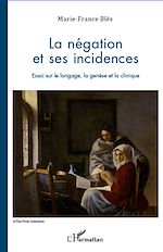 Download this eBook La négation et ses incidences