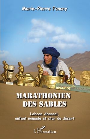 Téléchargez le livre :  Marathonien des sables