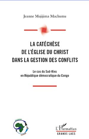 Téléchargez le livre :  La catéchèse de l'Eglise du Christ dans la gestion des conflits