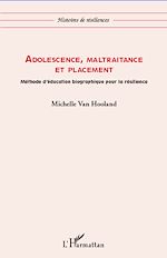 Télécharger le livre :  Adolescence, maltraitance et placement
