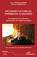 Télécharger le livre :  Déchirures culturelles, expériences allemandes