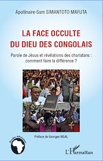 Télécharger le livre :  La face occulte du dieu des congolais