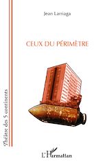 Télécharger le livre :  Ceux du périmètre