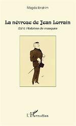 Télécharger le livre :  La névrose de Jean Lorrain