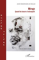 Télécharger le livre :  Mirage quand les lueurs s'estompent