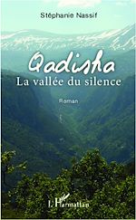Télécharger le livre :  Qadisha La vallée du silence