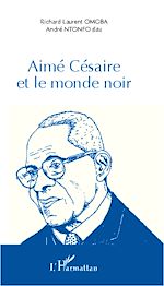 Télécharger le livre :  Aimé Césaire et le monde noir