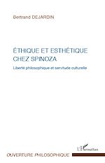 Download this eBook Ethique et esthétique chez Spinoza