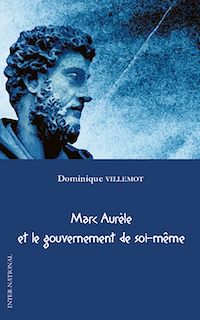 Télécharger le livre :  Marc Aurèle et le gouvernement de soi-même