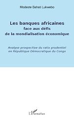 Télécharger le livre :  Banques africaines face aux défis de la mondialisation économique