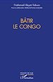 Télécharger le livre :  Bâtir le Congo