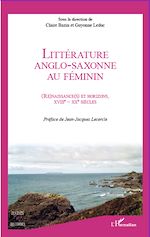 Télécharger le livre :  Littérature anglo-saxonne au féminin