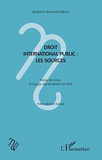 Télécharger le livre :  Droit international public : les sources
