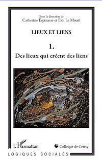 Télécharger le livre :  Lieux et liens  (Tome 1)
