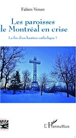 Download this eBook Les paroisses de Montréal en crise