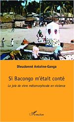 Télécharger le livre :  Si Bacongo m'était conté