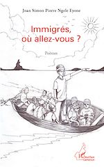 Download this eBook Immigrés, où allez-vous?