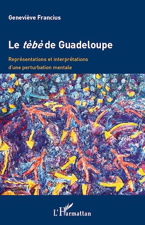 Téléchargez le livre :  Le tèbè de Guadeloupe