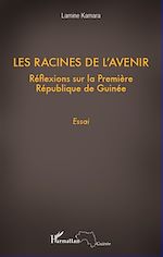 Télécharger le livre :  Les racines de l'avenir