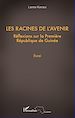 Télécharger le livre :  Les racines de l'avenir