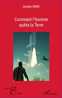 Télécharger le livre :  Comment l'homme quitta la Terre