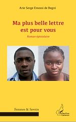 Download this eBook Ma plus belle lettre est pour vous