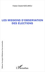Télécharger le livre :  Missions d'observation des élections
