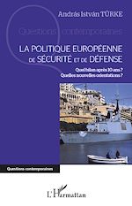 Télécharger le livre :  La politique européenne de sécurité et de défense