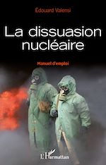 Télécharger le livre :  La dissuasion nucléaire