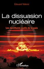 Télécharger le livre :  La dissuasion nucléaire