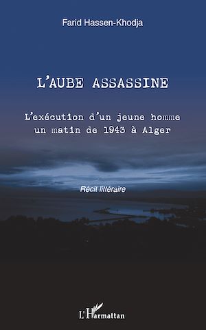 Téléchargez le livre :  L'aube assassine