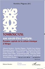 Télécharger le livre :  Tombouctou, son savoir-être multiple.