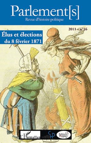 Téléchargez le livre :  Elus et élections du 8 février 1871