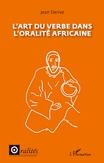 Télécharger le livre :  L'art du verbe dans l'oralité africaine