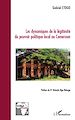 Télécharger le livre :  Les dynamiques de la légitimité du pouvoir politique local au Cameroun