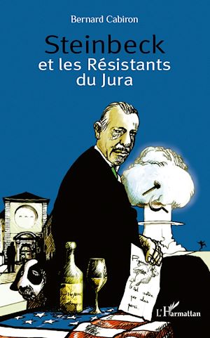 Téléchargez le livre :  Steinbeck et les Résistants du Jura