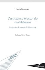 Download this eBook L'assistance électorale multilatérale