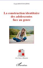 Download this eBook La construction identaire des adolescentes face au genre