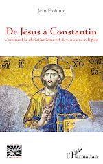 Download this eBook De Jésus à Constantin