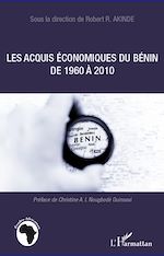 Download this eBook Les acquis économiques du Bénin de 1960 à 2010
